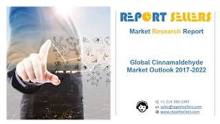 Global Cinnamaldehyde Market Research Report  Report Sellers [upl. by Phippen]