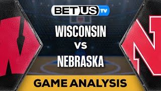 Wisconsin vs Nebraska 020124 Game Preview  College Basketball Picks and Predictions [upl. by Harle]