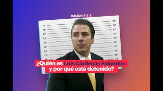 ¿Quién es Luis Cárdenas Palomino y por qué está detenido [upl. by Bertrand]