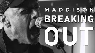 Maddison  Breaking Out Official Music Video [upl. by Hitt206]