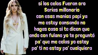 No Seas Celoso  Kim loaiza Letra Letras De Canciones [upl. by Ysied]