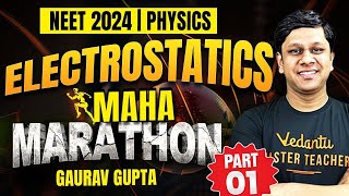 Electrostatics PART1  Physics Marathon  NEET 2024  Gaurav Sir [upl. by Orlene582]