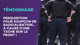 Témoignage  Perquisition pour soupçon de radicalisation… à cause d’une tache sur le front [upl. by Reivad]