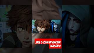 The Unexpected Bond Between Jinx amp Isha in Arcane Season 2 hollywood animatedfilm arcane [upl. by Nallek]