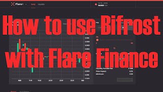 Use Bifrost with Flare Finance HowTo [upl. by Neelhtac980]