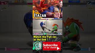 SF6 ⚡ Itazan ZANGIEF vs Nishikin BLANKA ⚡ StreetFighter6 [upl. by Nahtan]