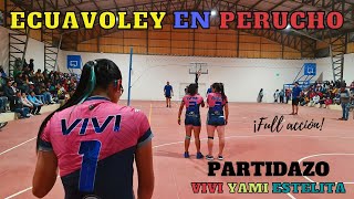 😱✨𝗣𝗔𝗥𝗧𝗜𝗗𝗔𝗭𝗢 en 𝗣𝗘𝗥𝗨𝗖𝗛𝗢✨😱LAS VIVIS vs LOS VINIS 🇪🇨ECUAVOLEY FULL ACCIÓN🇪🇨 [upl. by Odranoel]