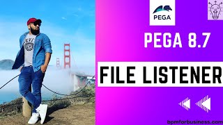 Pega 87  File Listener in Pega for Absolute Beginners Explained  Day 54 [upl. by Jeramey765]