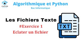 Bac informatique  Les fichiers Texte  Exercice 1 Éclater un fichier  Algorithmique et Python [upl. by Prudence]