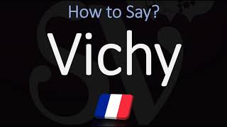 How to Pronounce Vichy CORRECTLY French City Pronunciation [upl. by Carolus]