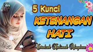 USTADZAH HALIMAH ALAYDRUS  LAKUKAN 5 HAL INI AGAR HATIMU TENANG [upl. by Elehcir]