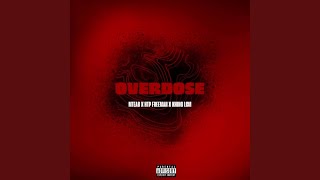 Overdose [upl. by Oidiple]