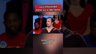 Le discours dAlexandre Astier sur la téléréalité ✨ motivation entrepreneur interview [upl. by Salter]