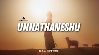 UNNATHANESHU  Lyrical Video  Nethinims Music [upl. by Kei]