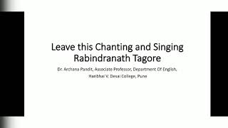 Leave this Chanting and Singing by Rabindranath Tagore  In Marathi  Dr Archana Pandit [upl. by Pembrook]