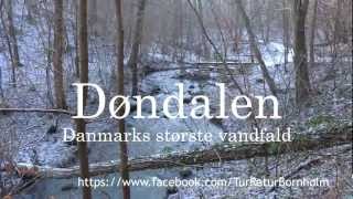 Døndalen  Danmarks største vandfald  Gudhjem [upl. by Amaryl]