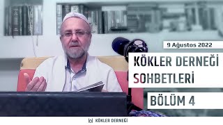 Saadeddin Ustaosmanoğlu • Kökler Derneği Sohbetleri • 9 Ağustos 2022 Bölüm 44 [upl. by Anniram]