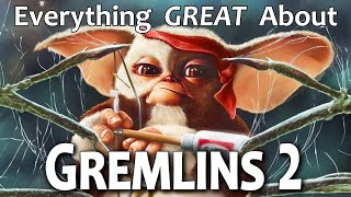 Everything GREAT About Gremlins 2 The New Batch [upl. by Ime842]