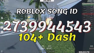 104 Dash Roblox Song IDsCodes [upl. by Akenit425]