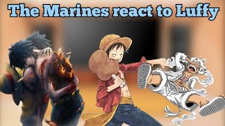 Marines reaction to Luffy•One Piece•🇷🇺🇬🇧 [upl. by Earezed137]