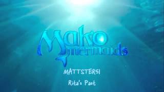 Mako Mermaids OST  1212 Ritas Past [upl. by Sadowski317]