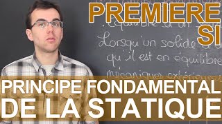 Principe fondamental de la statique PFS  SI  1ère  Les Bons Profs [upl. by Letnuahc]