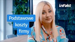 Podstawowe koszty prowadzenia działalności gospodarczej Jakie są i ile wynoszą [upl. by Enylodnewg849]