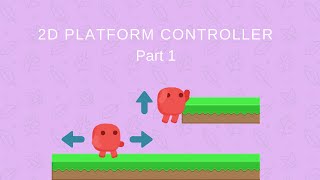 Terraria like platformer controller in Unity  Part 1  Moving and jumping [upl. by Sisile81]