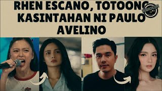 Sino Si Rhen EscaÑO Sa Buhay Ni Paulo Avelino [upl. by Ylrebmi]