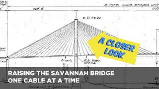 Lifting The Savannah Bridge  A Closer Look [upl. by Aynotel]