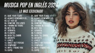 Musicas Internacionais Mais Tocadas 2024 🟢 Melhores Musicas Pop Internacional 2024 [upl. by Barabas]