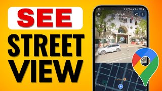 How To See Street View In Google Maps In Android Quick Method [upl. by Ynohtnakram]