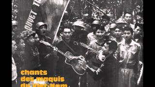 Xuân chiến khu Xuân Hồng  bản thu âm trong đĩa Chants des Maquis du Vietnam [upl. by Otrebtuc]