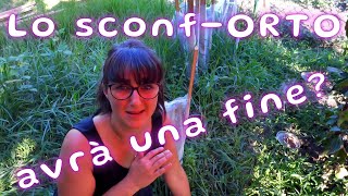 Orto  Lo sconfORTO avrà una fine [upl. by Gusta148]