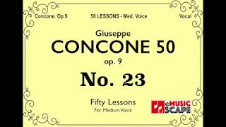 Concone 50 Op9 No23 Medium Voice 콘코네 중성용 [upl. by Leamhsi]