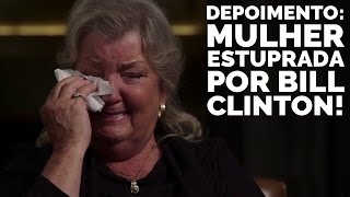 Mulher ESTUPRADA por BILL CLINTON conta sua história [upl. by Fidel376]