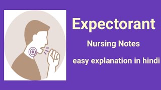 ExpectorantNursing Noteseasy explanation in hindi AnitaSharmaGyan [upl. by Barnebas]