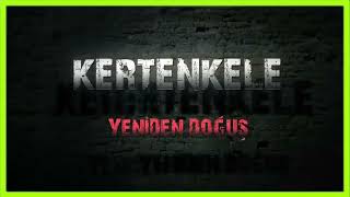 Kertenkele Yeniden Doğuş  Jenerik [upl. by Sturges]