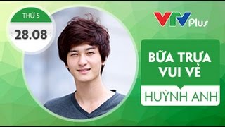 Bữa trưa vui vẻ cùng Huỳnh Anh  2882014 [upl. by Adlare576]