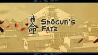 Shoguns Fate  strategy in the feudal Japan [upl. by Blakelee397]