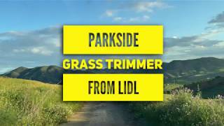 Parkside grass trimmer from Lidl [upl. by Gatias]