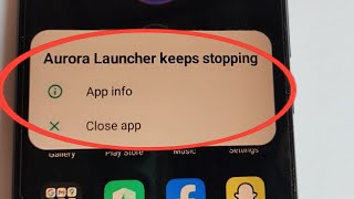 Aurora Launcher Keeps Stopping Problem Solve In Walton Phone [upl. by Mic]