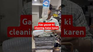 Gas geyser ki service kaise karengijer shortvideo [upl. by Lyman]