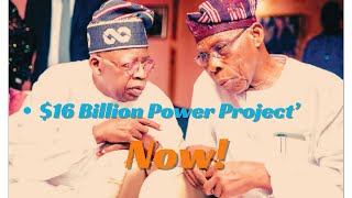 16 Billion Power Project’ Comes Back to Haunt Obasanjo [upl. by Alyahsal350]