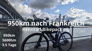 950km München  Frankreich in 3 Tagen  Rennrad Bikepacking [upl. by Ahsikyt]