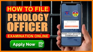 HOW TO FILE PENOLOGY OFFICER EXAMINATION ONLINE [upl. by Nanam]