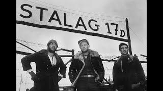 Stalag 17 1953  William Holden Peter Graves amp Robert Strauss  WW2 Great Escape Movie [upl. by Idzik]