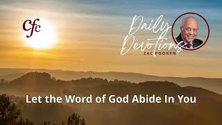 November 18  Daily Devotion  Let the Word of God Abide In You  Zac Poonen [upl. by Aimee237]