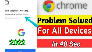 How to fix this page isnt working ERREMPTYRESPONSE in Google chromequot  Google Chrome error [upl. by Saref343]