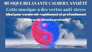 Musique relaxante calmer lanxiété Musique antidéprime  Musique antistress 🌜 🌜 [upl. by Porche]